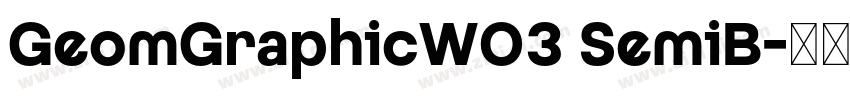 GeomGraphicW03 SemiB字体转换